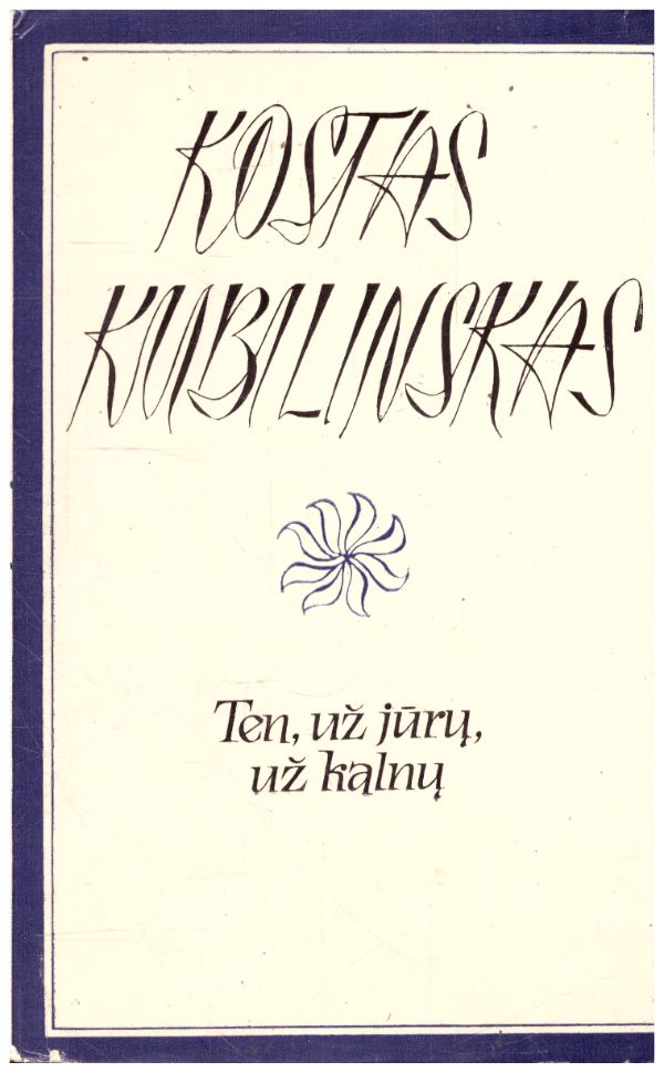 Ten, už jūrų, už kalnų