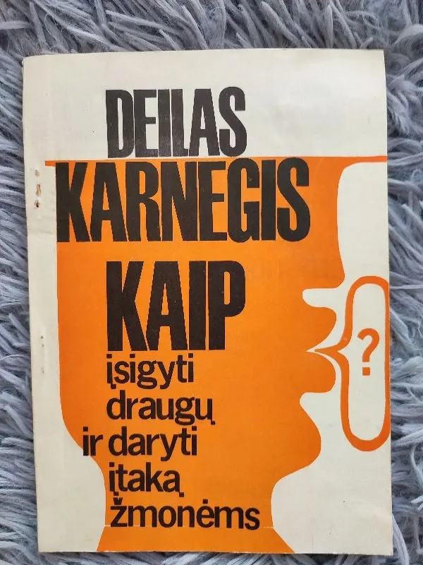 Kaip įsigyti draugų ir daryti įtaką žmonėms