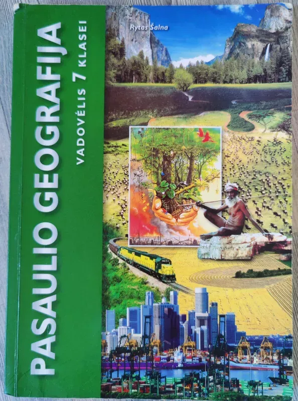 Pasaulio geografija. Vadovėlis 7 klasei
