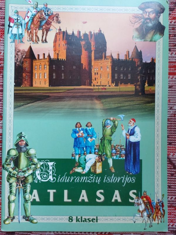 Viduramžių istorijos atlasas 8 klasei