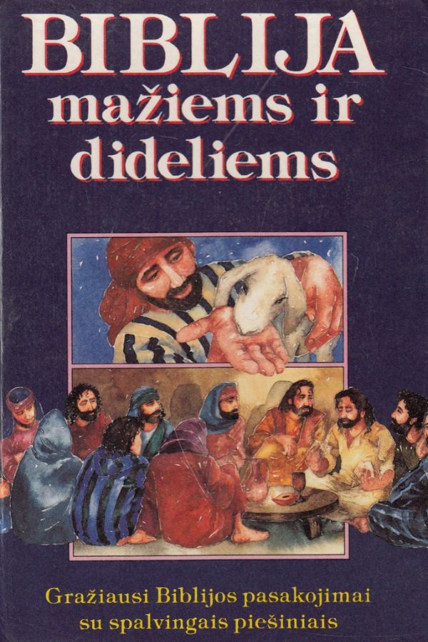 Biblija mažiems ir dideliems