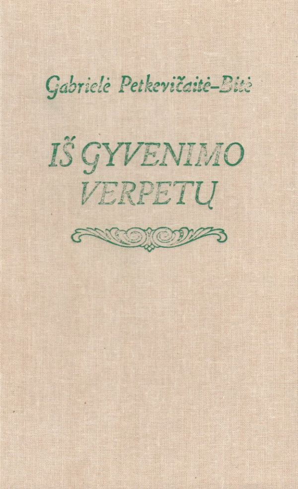 Iš gyvenimo verpetų