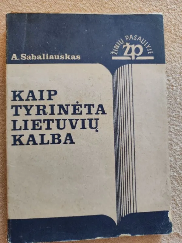 Kaip tyrinėta lietuvių kalba