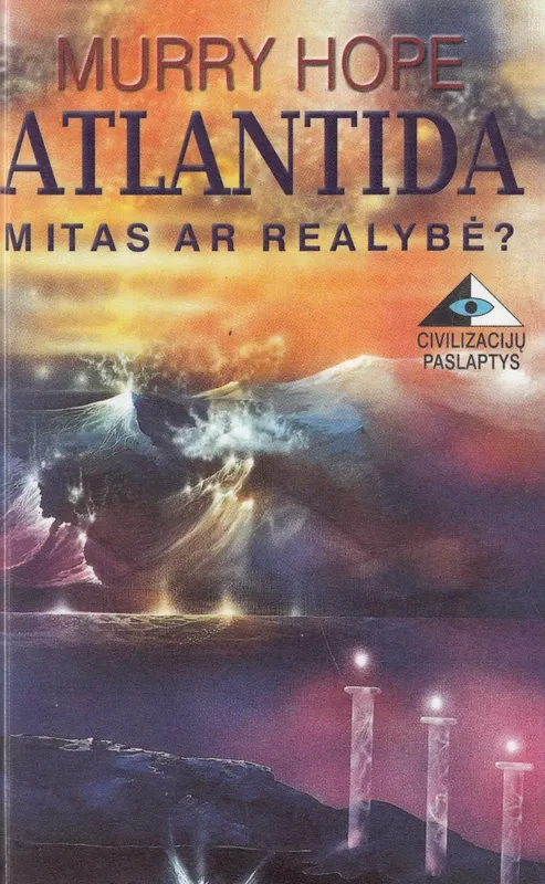 Atlantida: mitas ar realybė?