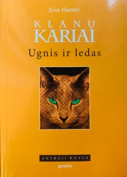 Klanų Kariai. Ugnis ir ledas.
