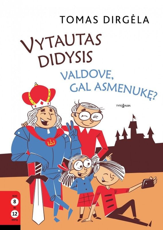 Vytautas Didysis. Valdove, gal asmenukę?