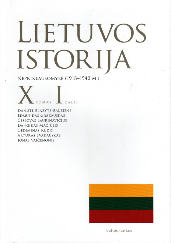 Lietuvos istorija X tomas I dalis. Nepriklausomybė (1918-1940 m.)