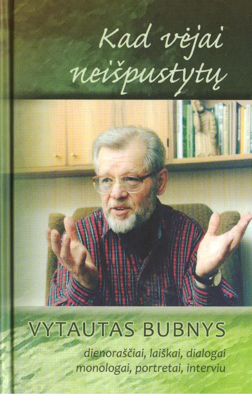 Kad vėjai neišpustytų