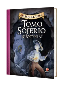 Tomo Sojerio nuotykiai. Mažoji klasika