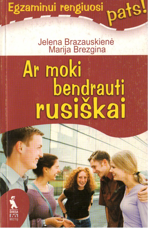 Ar moki bendrauti rusiškai