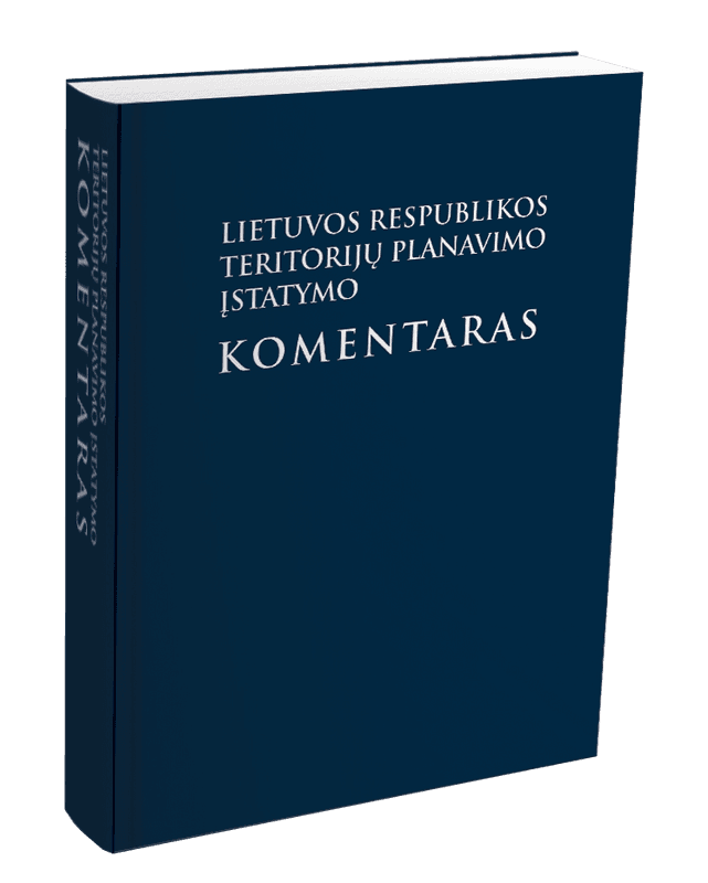 Lietuvos Respublikos teritorijų planavimo įstatymo komentaras