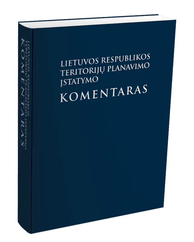 Lietuvos Respublikos teritorijų planavimo įstatymo komentaras