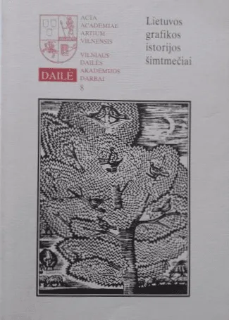 Lietuvos grafikos istorijos šimtmečiai