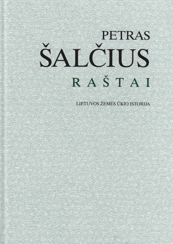 Raštai. Lietuvos žemės ūkio istorija