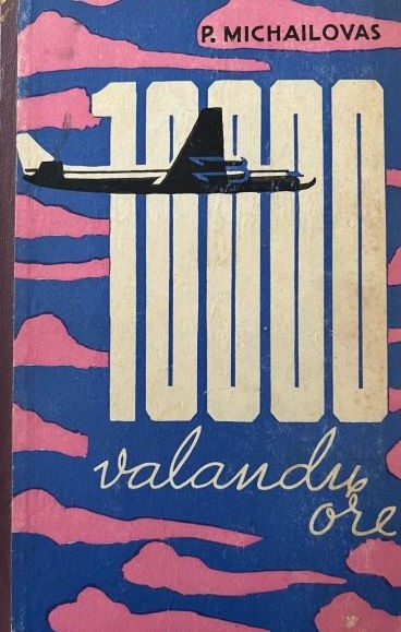 10 000 valandų ore
