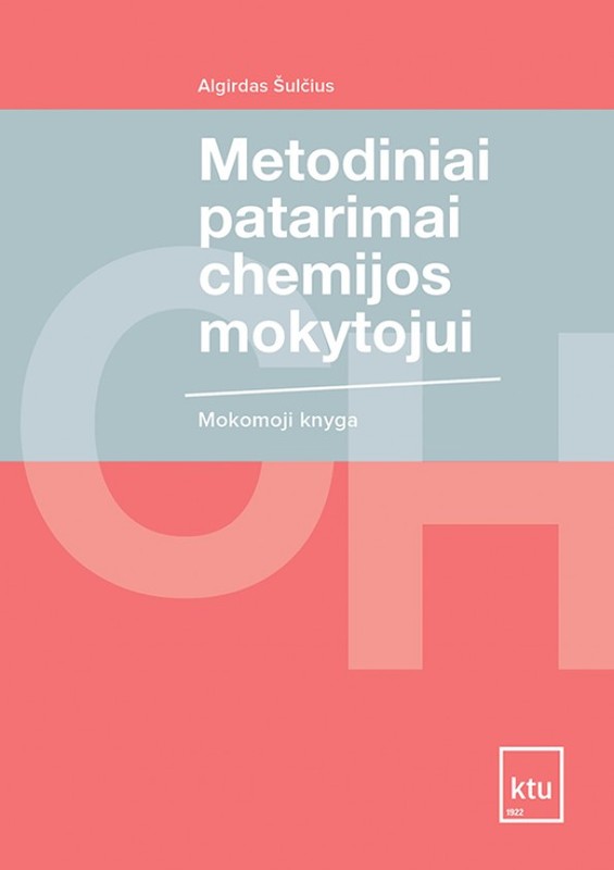 Metodiniai patarimai chemijos mokytojui