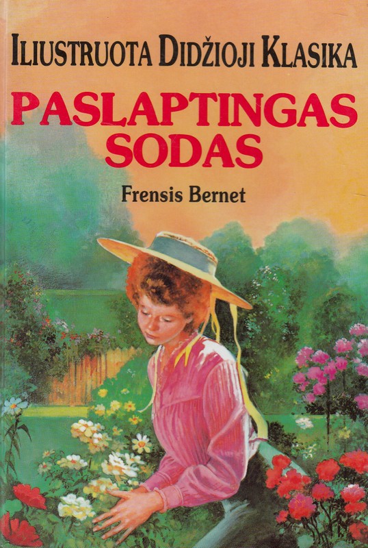 Paslaptingas sodas. Iliustruota didžioji klasika