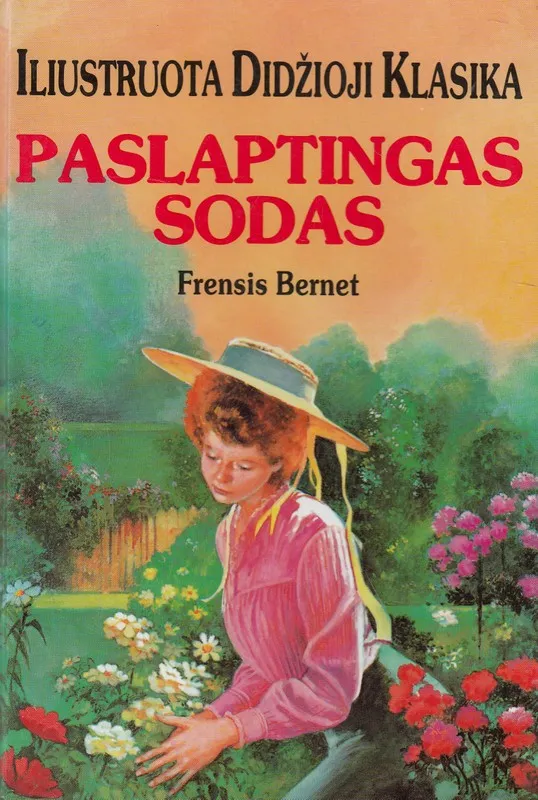 Paslaptingas sodas. Iliustruota didžioji klasika