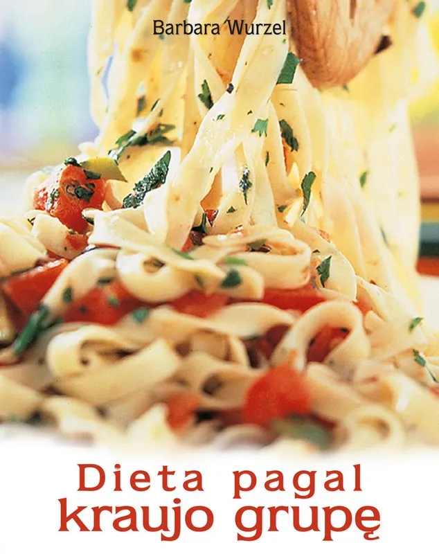 Dieta pagal kraujo grupę (2006)
