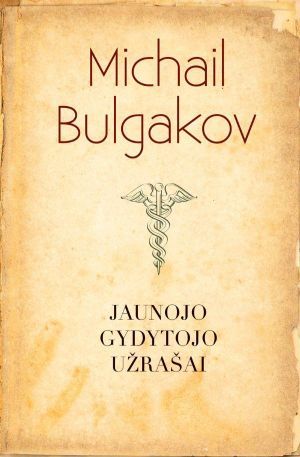 Jaunojo gydytojo užrašai