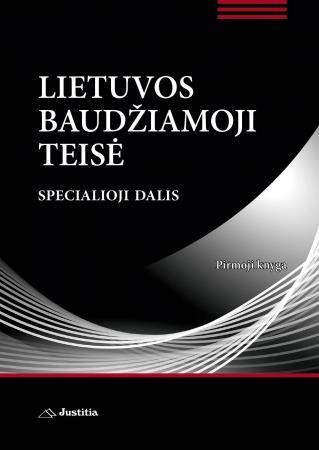 Lietuvos baudžiamoji teisė. Specialioji dalis. Pirmoji knyga