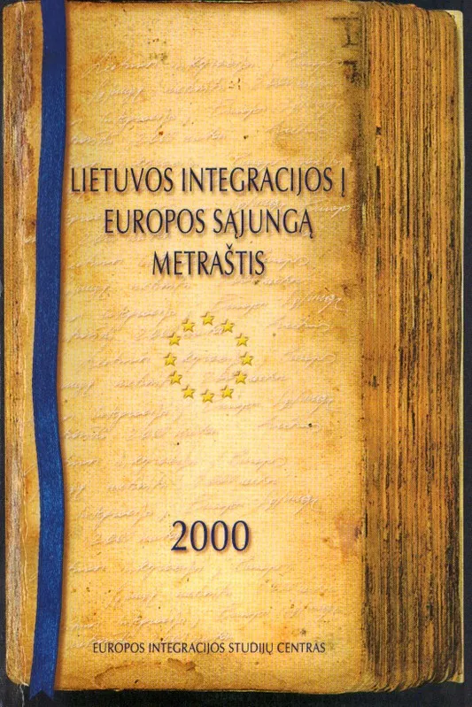Lietuvos integracijos į Europos sąjungą metraštis (2000)