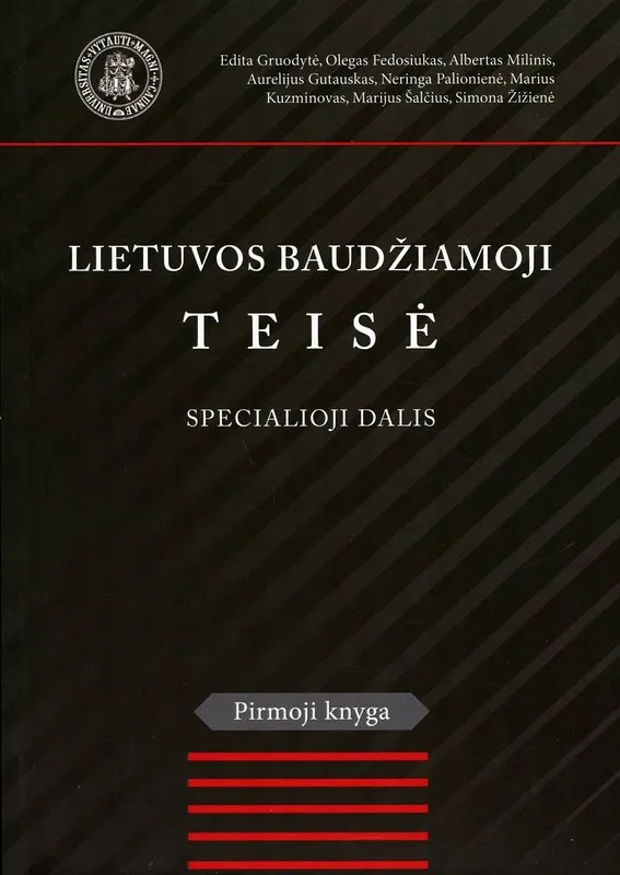 Lietuvos baudžiamoji teisė. Specialioji dalis. 1 knyga