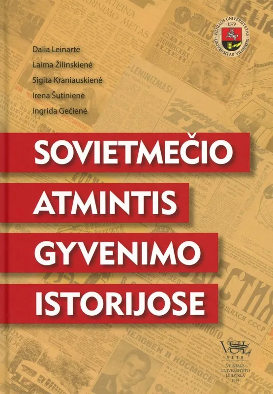 Sovietmečio atmintis gyvenimo istorijoje