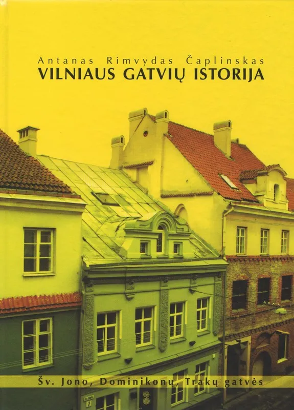 Vilniaus gatvių istorija
