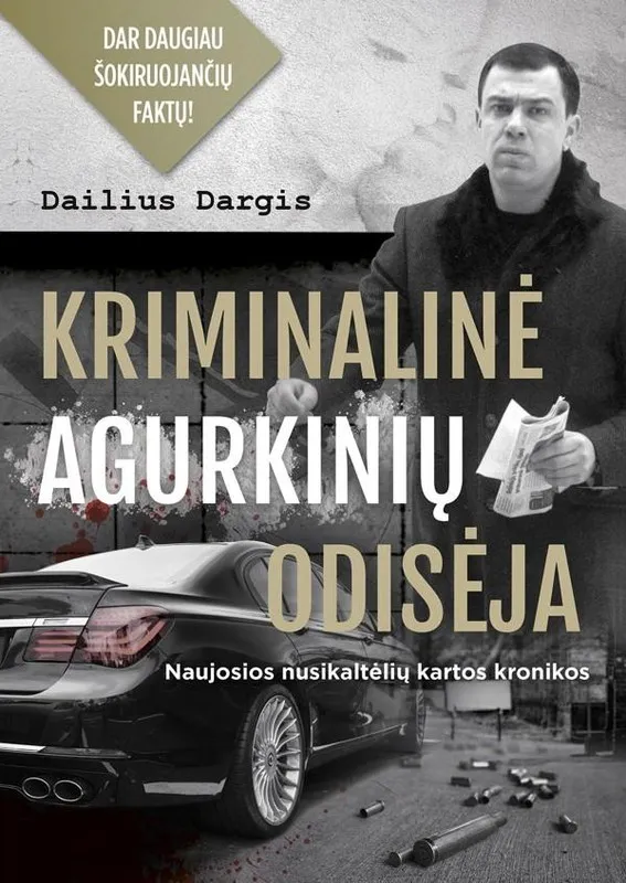Kriminalinė Agurkinių odisėja