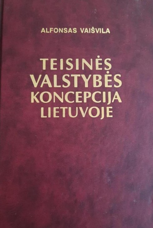 Teisinės valstybės koncepcija Lietuvoje