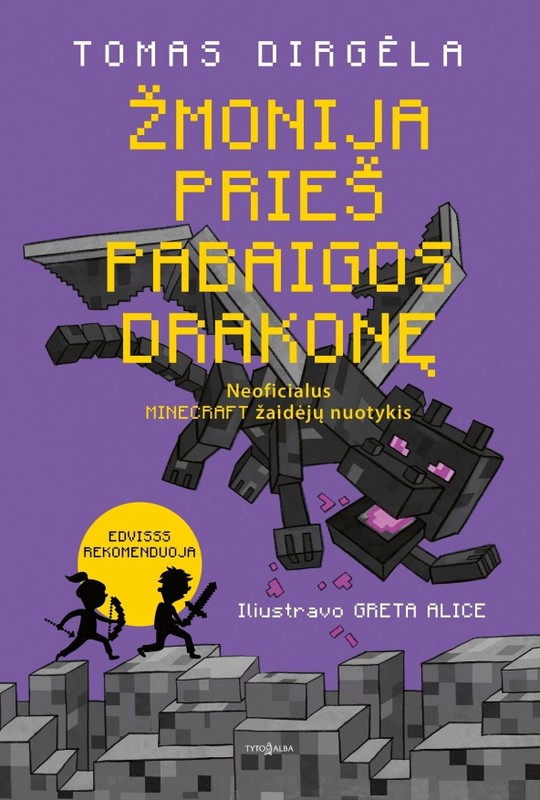 Žmonija prieš Pabaigos Drakonę. Neoficialus Minecraft žaidėjų nuotykis