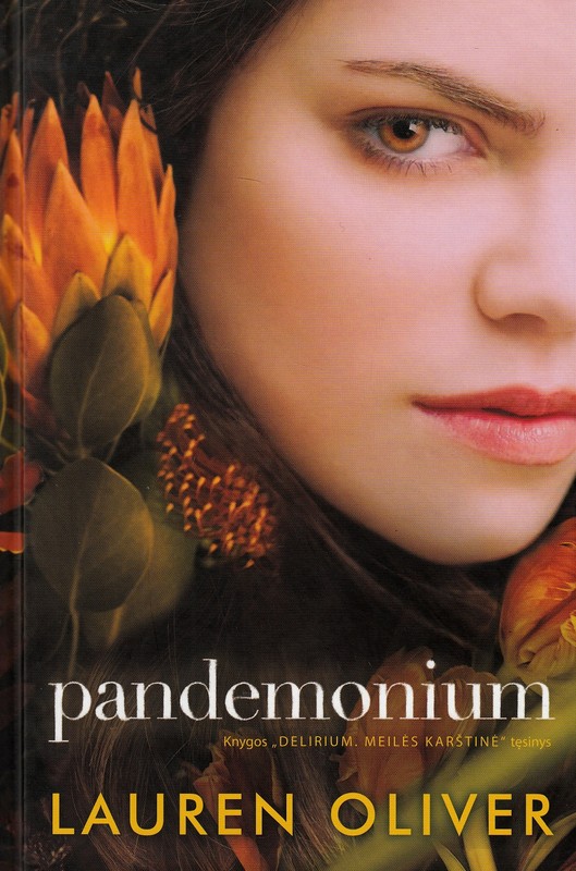 Pandemonium. Antra „Delirium“ knyga