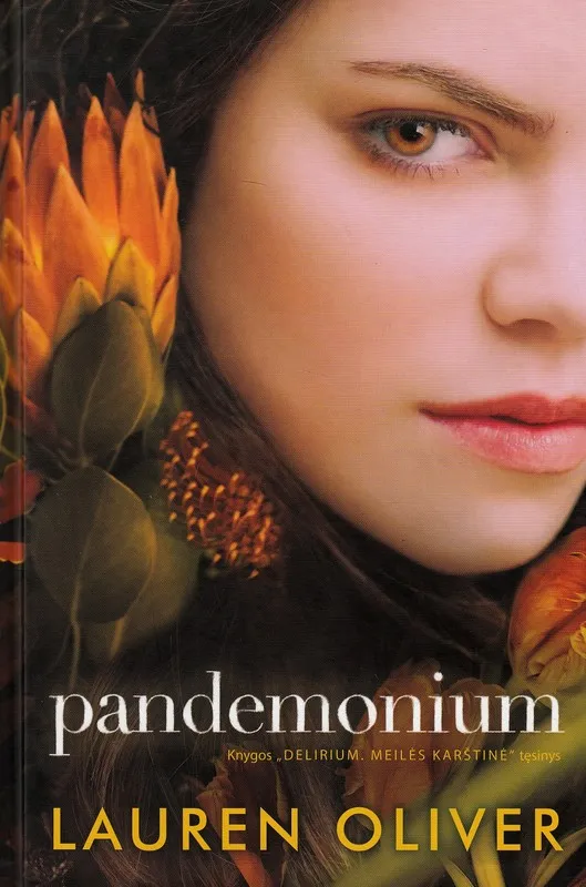 Pandemonium. Antra „Delirium“ knyga