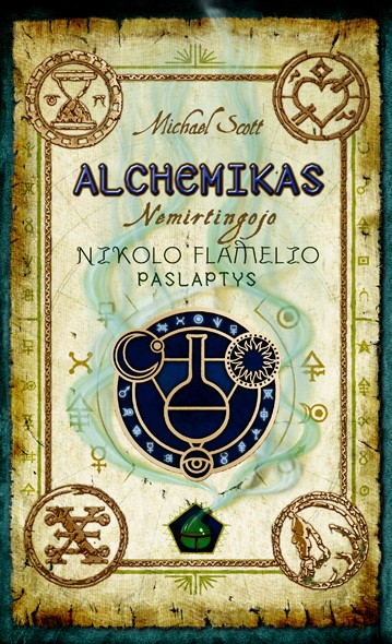 Alchemikas. Nemirtingojo Nikolo Flamelio paslaptys