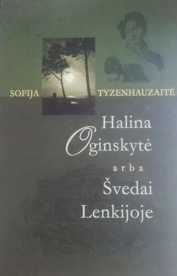 Halina Oginskytė arba Švedai Lenkijoje