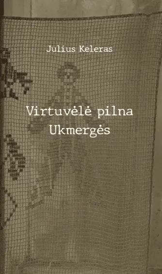 Virtuvėlė pilna Ukmergės