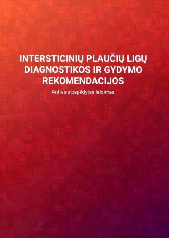 Intersticinių plaučių ligų diagnostikos ir gydymo rekomendacijos