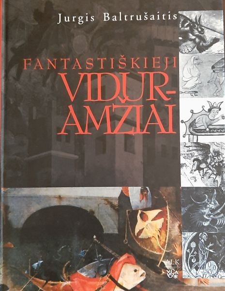 Fantastiškieji viduramžiai. Antika ir egzotizmai gotikos mene