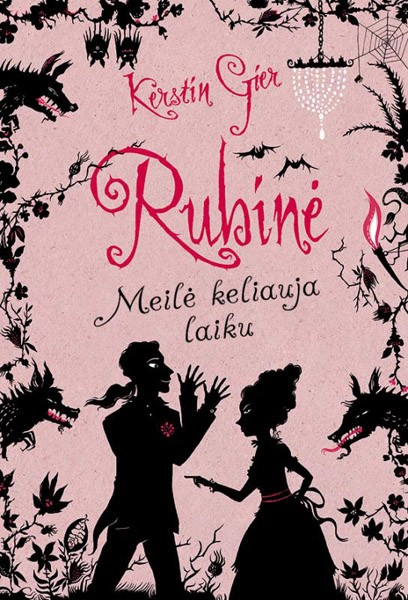 Rubinė. Ciklo „Meilė keliauja laiku“ 1-oji knyga