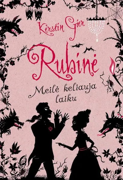 Rubinė. Ciklo „Meilė keliauja laiku“ 1-oji knyga