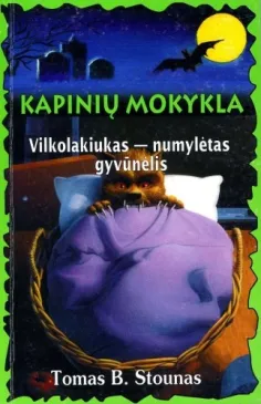 Kapinių mokykla. Vilkolakiukas – numylėtas gyvūnėlis