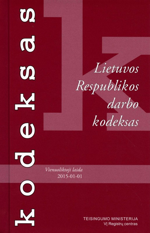 Lietuvos Respublikos darbo kodeksas. Vienuoliktoji laida
