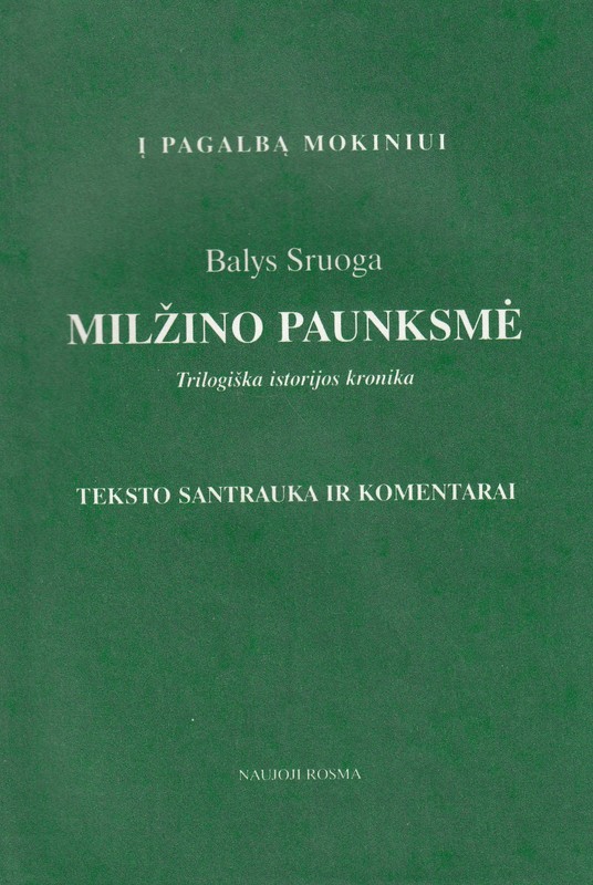 Milžino paunksmė. Trilogiška istorijos kronika. Į pagalba mokiniui