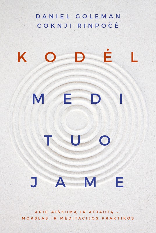 Kodėl medituojame