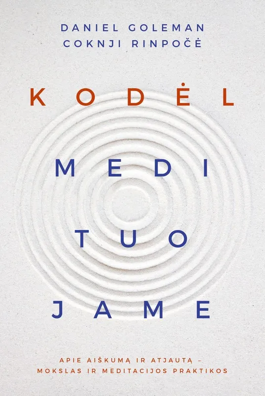 Kodėl medituojame