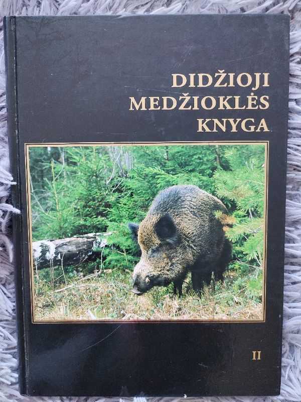Didžioji medžioklės knyga II dalis