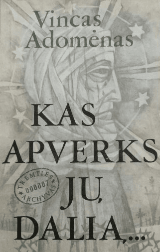 Kas apverks jų dalią...