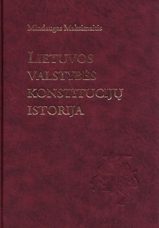 Lietuvos valstybės konstitucijų istorija
