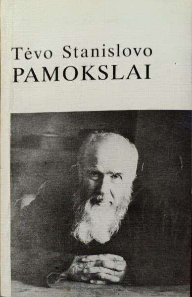 Tėvo Stanislovo pamokslai
